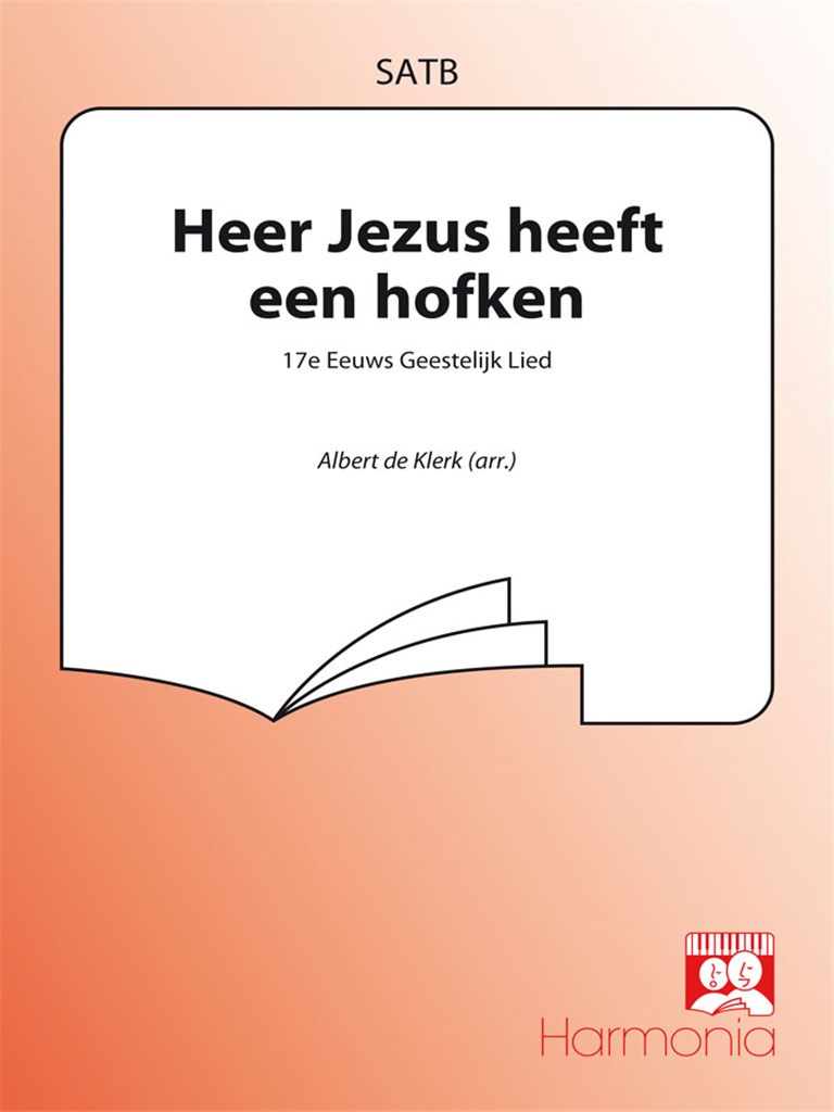 Heer Jezus heeft een hofken